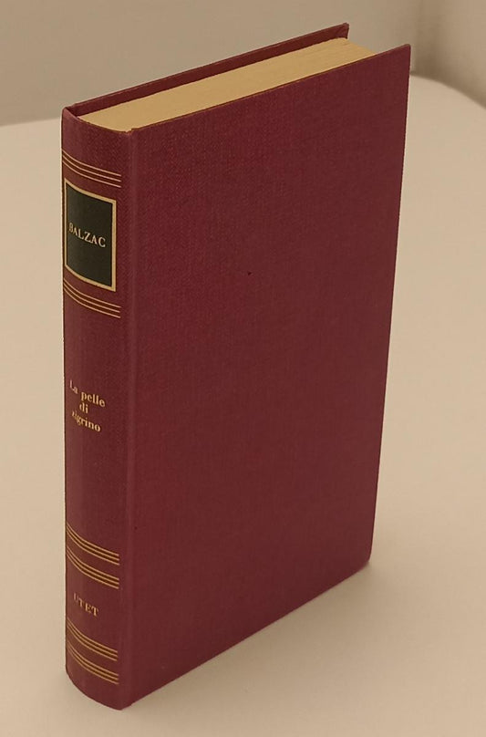 LN2- LA PELLE DI ZIGRINO - DE BALZAC - I GRANDI SCRITTORI STRANIERI UTET- C- XFS