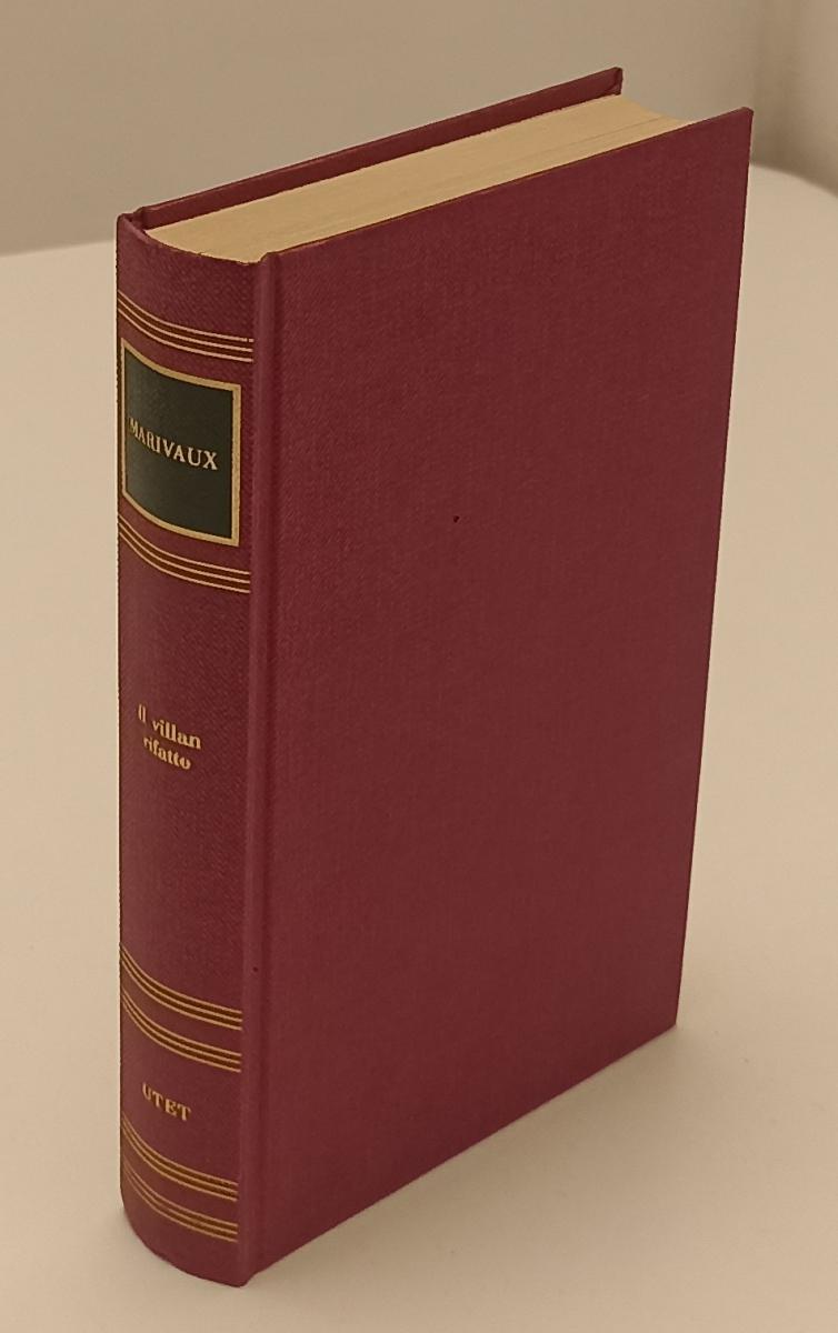 LN2- IL VILLAN RIFATTO - DE MARIVAUX - I GRANDI SCRITTORI STRANIERI UTET- C- XFS