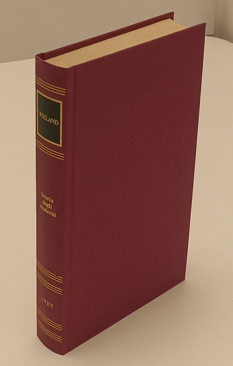 LN2- STORIA DEGLI ABDERITI - WIELAND - I GRANDI SCRITTORI STRANIERI UTET- C- XFS