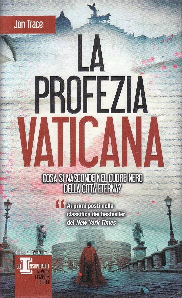 LN2- LA PROFEZIA VATICANA - JON TRACE - NEWTON INSUPERABILI - CS - JXS30