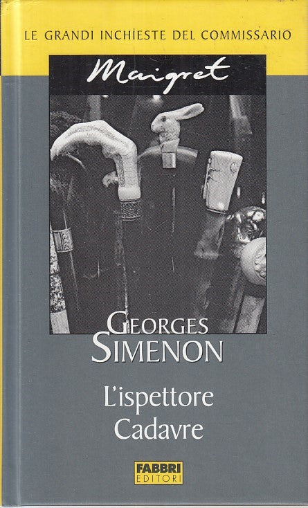 LN2- INCHIESTE COMMISSARIO MAIGRET L'ISPETTORE CADAVRE - SIMENON - FABBRI-JXS178