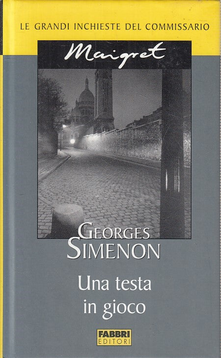 LN2- INCHIESTE COMMISSARIO MAIGRET UNA TESTA IN GIOCO - SIMENON - FABBRI -JXS178
