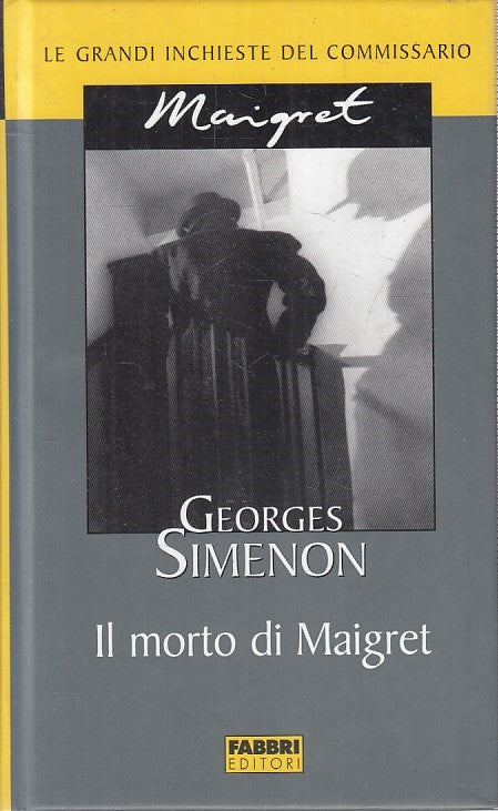 LN2- INCHIESTE COMMISSARIO MAIGRET IL MORTO DI MAIGRET - SIMENON - FABBRI-JXS178
