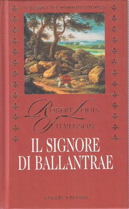 LN2- CLASSICI DEL ROMANZO STORICO SIGNORE BALLANTRAE - STEVENSON - FABBRI-JXS181