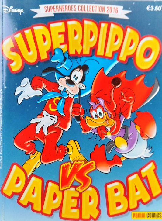 FD- SUPERHEROES COLLECTION 2016 SUPERPIPPO VS. PAPER BAT-- PANINI DISNEY-- B-C24