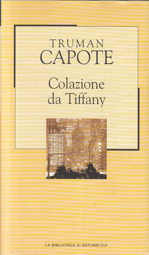 LN2- REPUBBLICA NOVECENTO N.31 COLAZIONE DA TIFFANY - CAPOTE - CS - JXS179