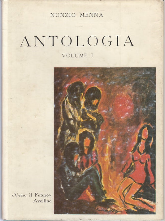 LT- ANTOLOGIA I CONCORSO LETTERARIO AVELLINO- MENNA- VERSO IL FUTURO- CS- YFS379