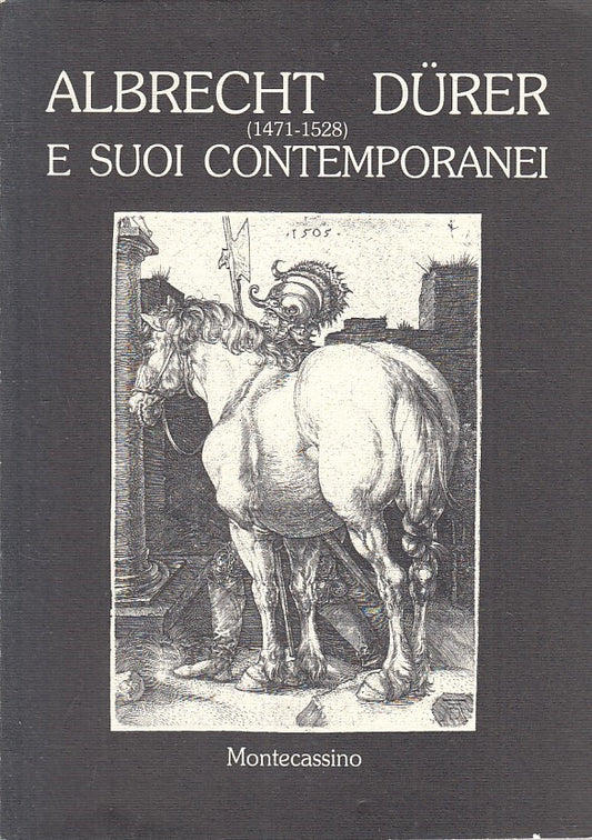 LT- ALBRECHT DURER E I SUOI CONTEMPORANEI -- MONTECASSINO --- 1998 - B - YFS379