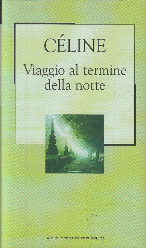 Biblioteca Repubblica Novecento 54 Viaggio al termine della notte- Celine-JXS177