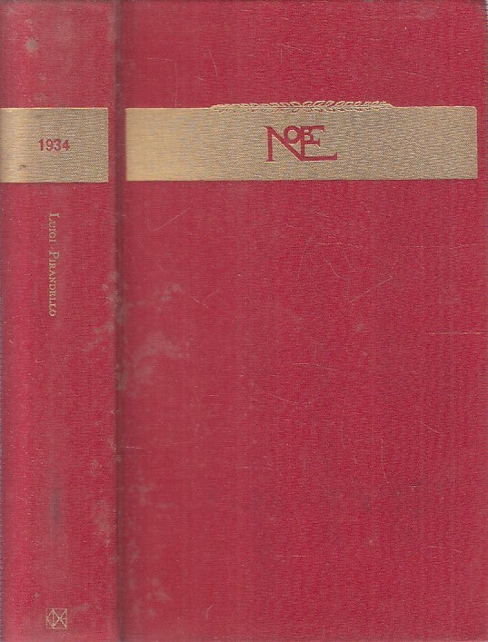 LN2- I NOBEL 1934 LUIGI PIRANDELLO - CLUB DEGLI EDITORI - CS - JXS196