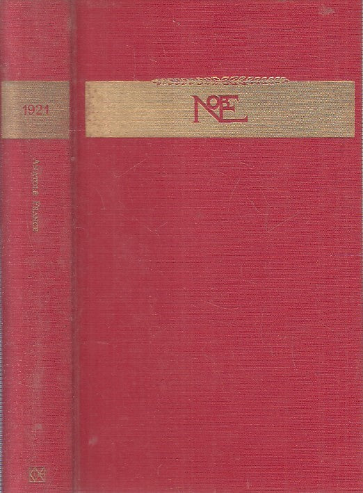 LN2- I NOBEL 1921 ANATOLE FRANCE - CLUB DEGLI EDITORI - CS - JXS198