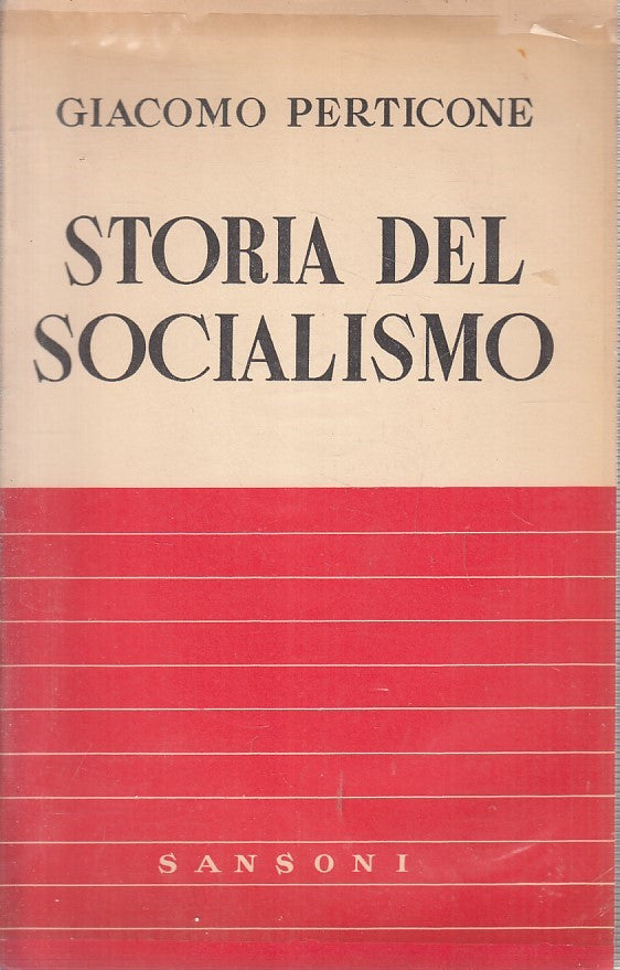 LS- STORIA DEL SOCIALISMO - GIACOMO PERTICONE - SANSONI --- 1946- B- YFS400
