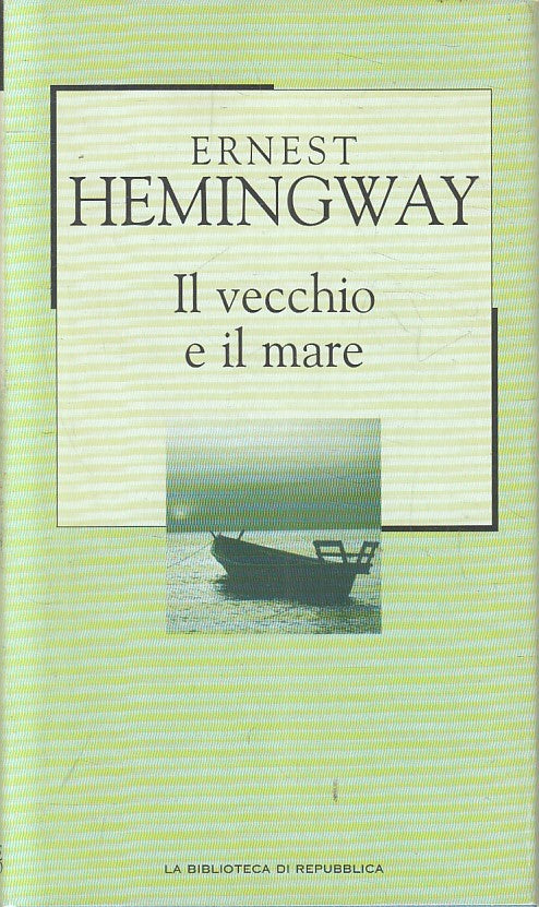 LN2- REPUBBLICA NOVECENTO N.5 IL VECCHIO E IL MARE - HEMINGWAY - CS - JXS179