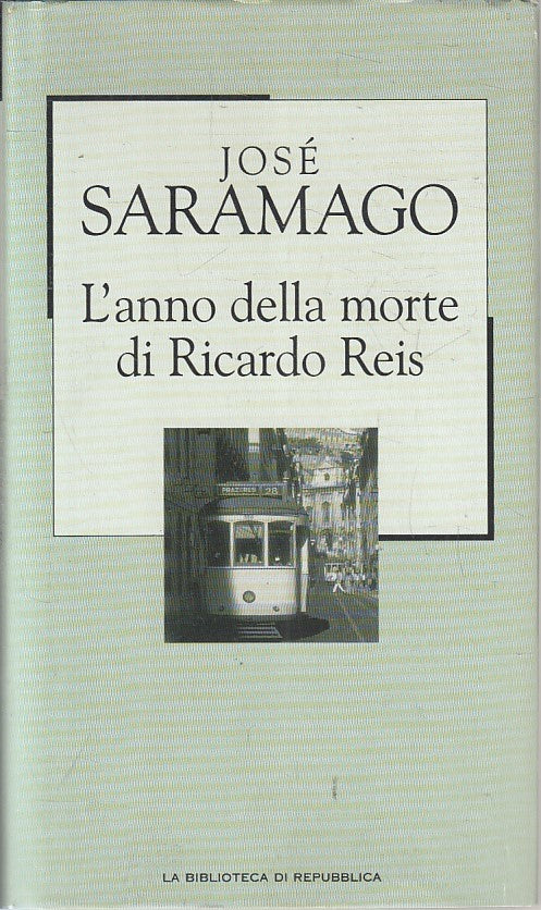 LN2- REPUBBLICA NOVECENTO N.28 ANNO MORTE DI RICARDO REIS- SARAMAGO - CS- JXS179