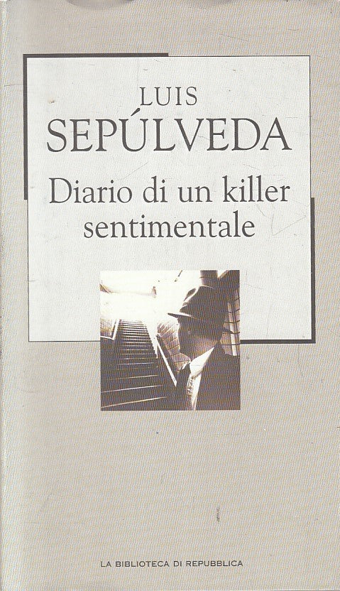 LN2- REPUBBLICA NOVECENTO N.32 DIARIO KILLER SENTIMENTALE- SEPULVEDA- CS- JXS179