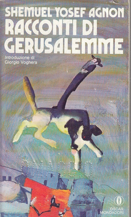 LN- RACCONTI DI GERUSALEMME- SHEMUEL YOSEF AGNON- MONDADORI- OSCAR-- 1979- B-XFS