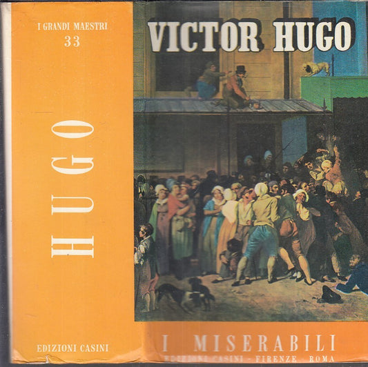 LN- I MISERABILI - VICTOR HUGO -  CASINI- I GRANDI MAESTRI -- 1972 - CS - XFS