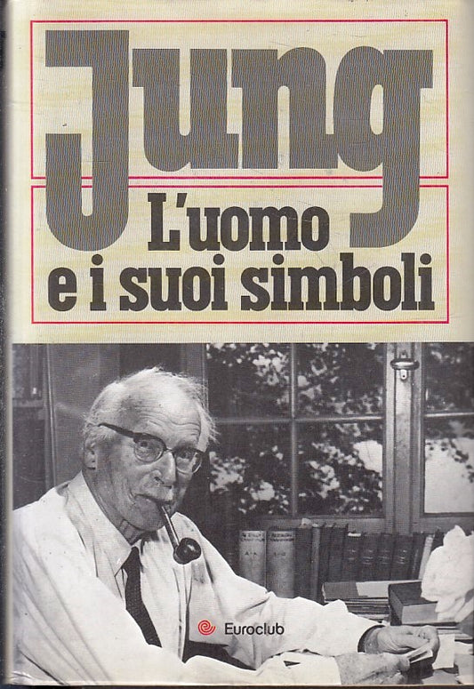 LS- L'UOMO E I SUOI SIMBOLI - JUNG - EUROCLUB --- 1981 - CS - YFS378