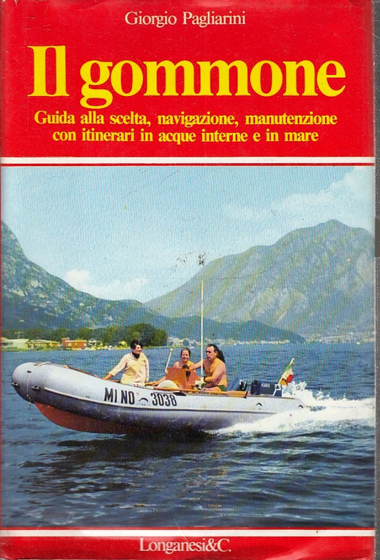LC- IL GOMMONE GUIDA SCELTA - GIORGIO PAGLIARINI- LONGANESI--- 1979- CS- YFS388
