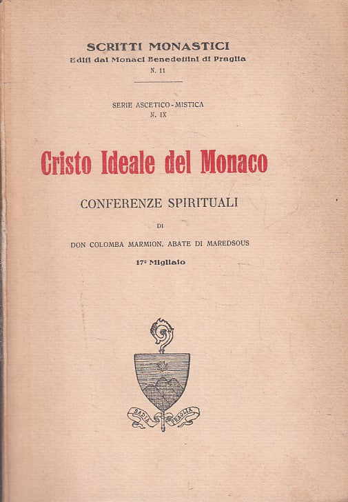 LD- CRISTO IDEALE DEL MONACO- DON COLOMBA MARMION- BADIA PRAGLIA- 1949- B-YFS414