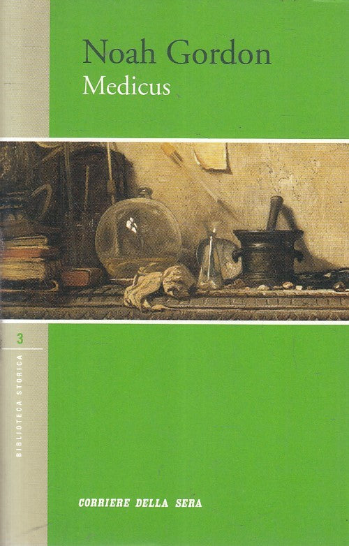 LN2- BIBLIOTECA STORICA 3 MEDICUS - NOAH GORDON - CORRIERE SERA - B - XFS