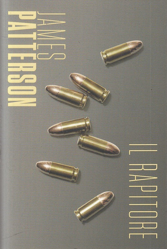 LN2- JAMES PATTERSON N.11 IL RAPITORE - CORRIERE DELLA SERA GdS - B - JXS207