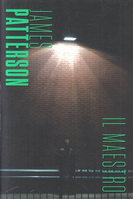 LN2- JAMES PATTERSON N.8 IL MAESTRO - CORRIERE DELLA SERA GdS - B - JXS207