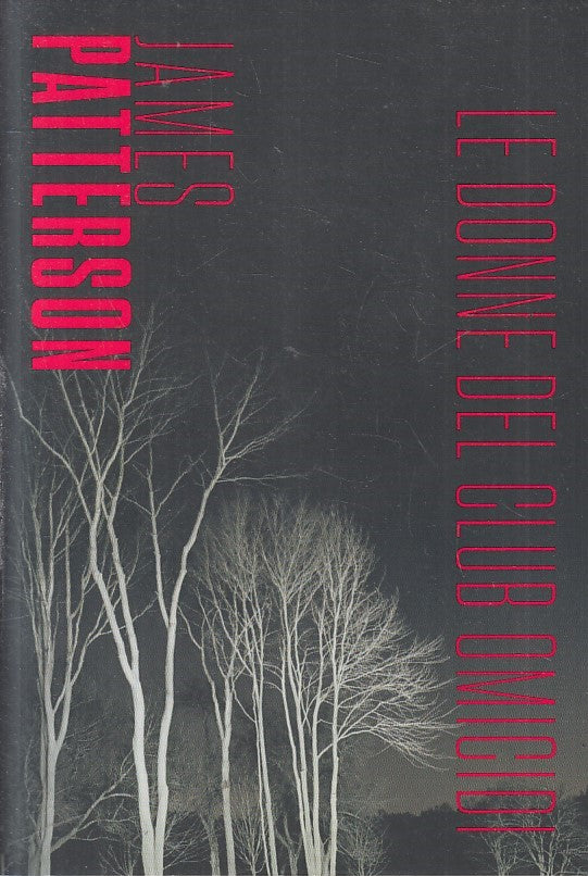 LN2- JAMES PATTERSON N.2 DONNE DEL CLUB OMICIDI - CORRIERE SERA GdS - B - JXS234