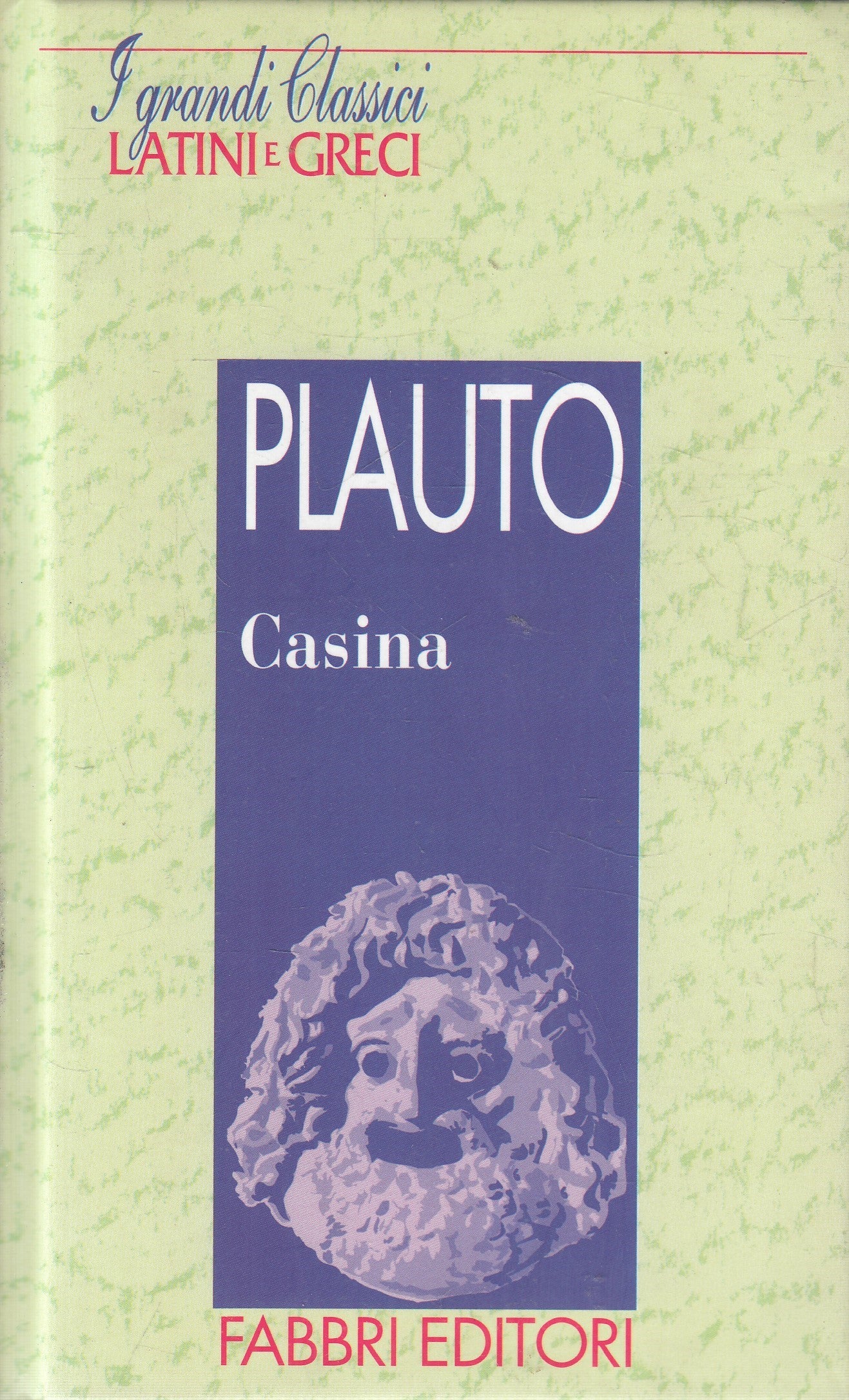 LN2- GRANDI CLASSICI LATINI E GRECI CASINA - PLAUTO - FABBRI - C - JXS182