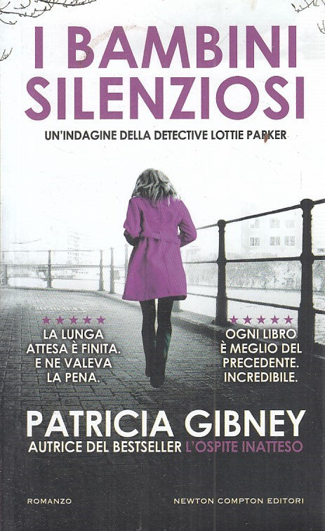 LG- I BAMBINI SILENZIOSI LOTTIE PARKER- PATRICIA GIBNEY- NEWTON- 2023- B- YFS403