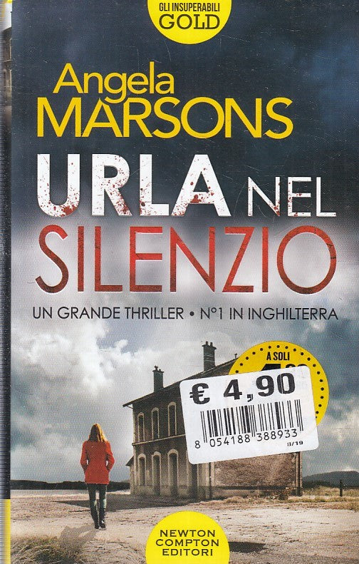 LN2- URLA NEL SILENZIO- AMGELA MARSONS- NEWTON GLI INSUPERABILI GOLD- CS- JXS222
