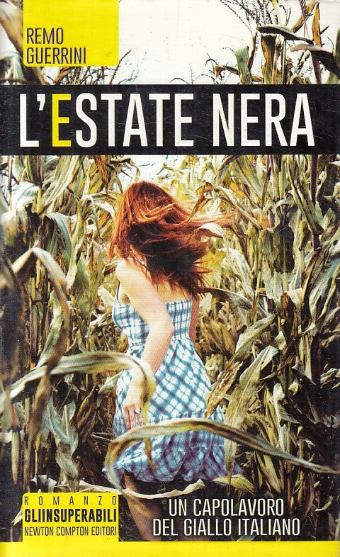 LN2- L'ESTATE NERA - REMO GUERRINI - NEWTON GLI INSUPERABILI - CS - JXS230