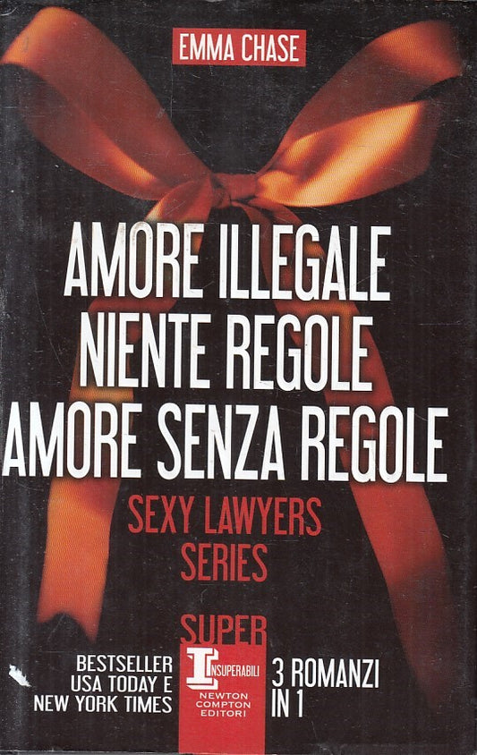 LN2- AMORE ILLEGALE NIENTE REGOLE - CHASE - NEWTON INSUPERABILI - CS - JXS214