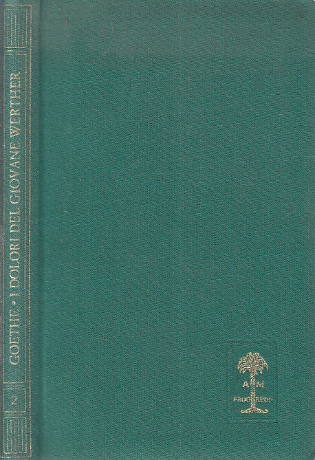 LN2- ROMANTICA 2 I DOLORI DEL GIOVANE WERTHER - GOETHE - MONDADORI - C - JXS188