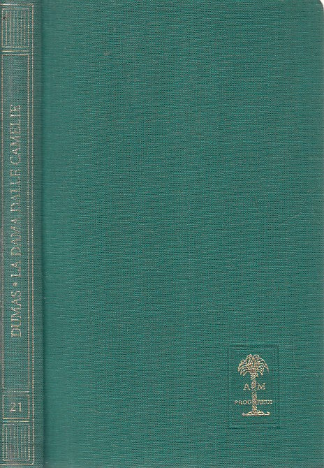 LN2- ROMANTICA 21 LA DAMA DALLE CAMELIE - DUMAS - MONDADORI - C - JXS188