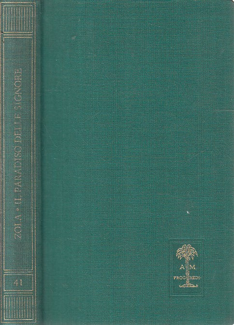 LN2- ROMANTICA 41 IL PARADISO DELLE SIGNORE - ZOLA - MONDADORI - C - JXS188
