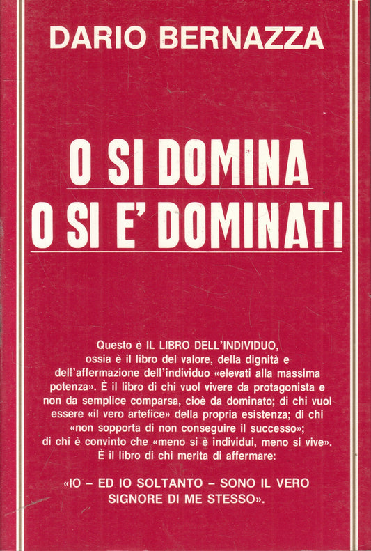 LZ- O SI DOMINA O SI E' DOMINATI - DARIO BERNAZZA - PARTENONE ----- YFS958