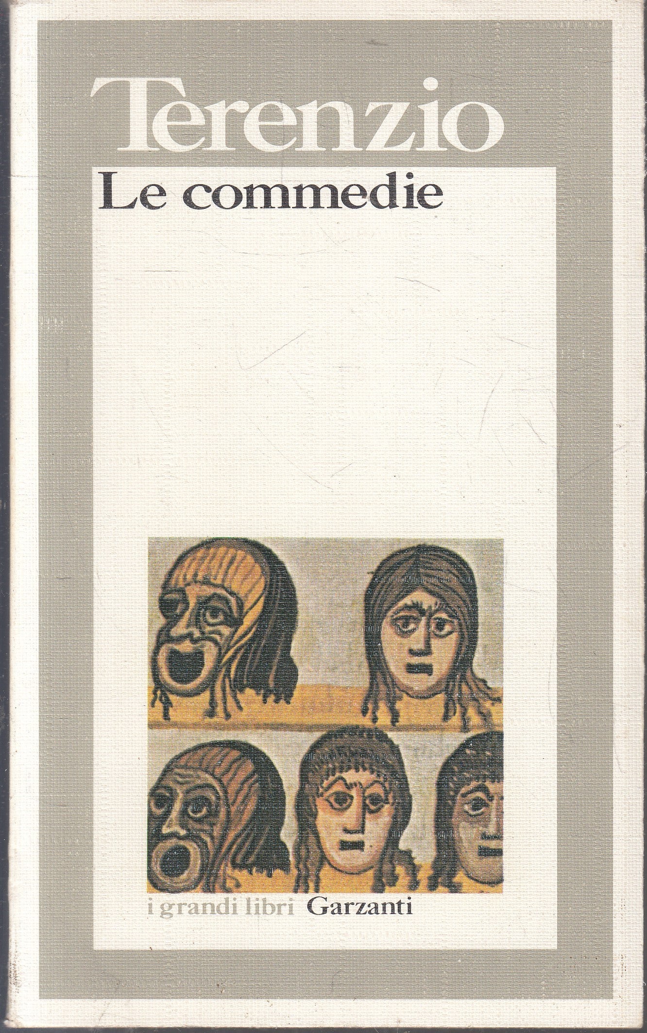 LN- LE COMMEDIE - TERENZIO - GARZANTI - I GRANDI LIBRI --- B - YFS961