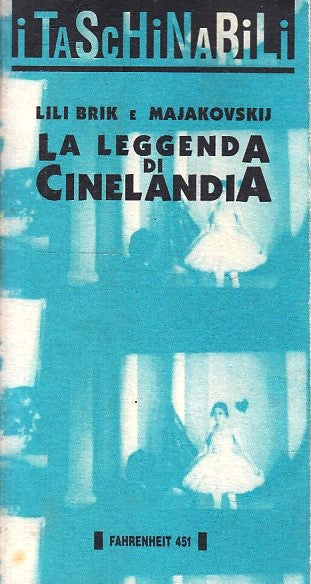 LW- LILI BRIK MAJAKOWSKIJ LA LEGGENDA DI CINELANDIA - FAHRENHEIT 451 - B- YFS968