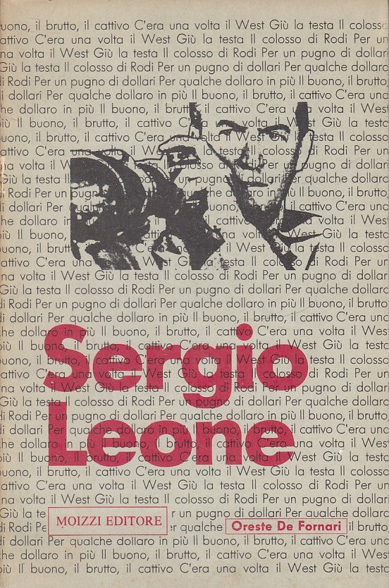 LW- SERGIO LEONE- ORESTE DE FORNARI- MOIZZI- CONTEMPORANEA CINEMA-- 1977- YFS967