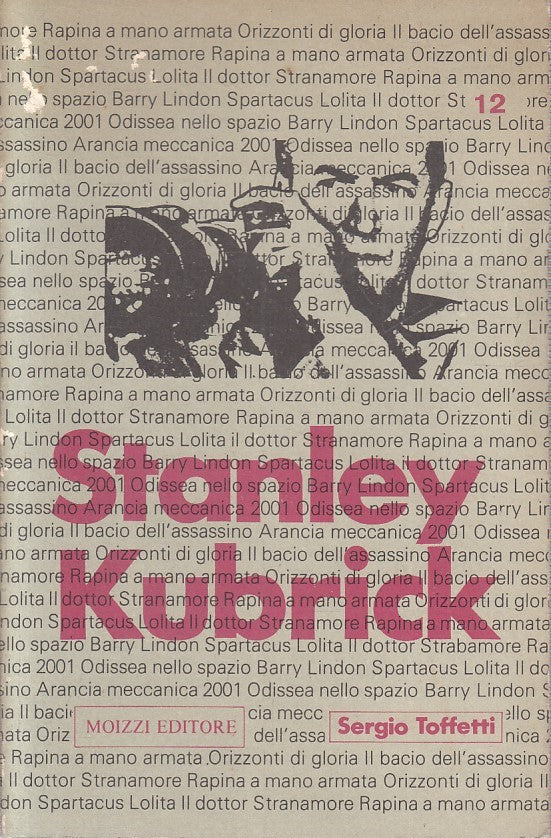 LZ- STANLEY KUBRICK - SERGIO TOFFETTI - MOIZZI --- 1978 - B - YFS587