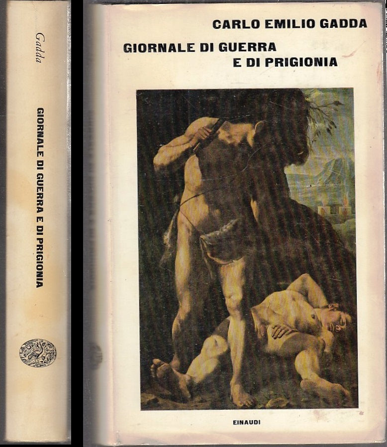 LN- GIORNALE DI GUERRA E DI PRIGIONIA- CARLO EMILIO GADDA- EINAUDI- 1965- CS-XFS