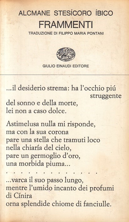 LN- FRAMMENTI - ALCMANE STESICORO IBICO - EINAUDI - POESIA -- 1968 - B - XFS