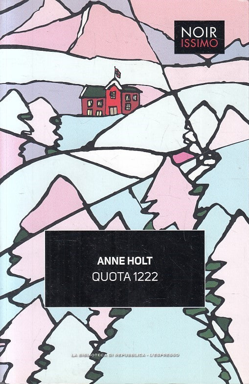 LN2- NOIRISSIMO N.10 QUOTA 1222 - ANNE HOLT - BIBLIOTECA REPUBBLICA - B - JXS169