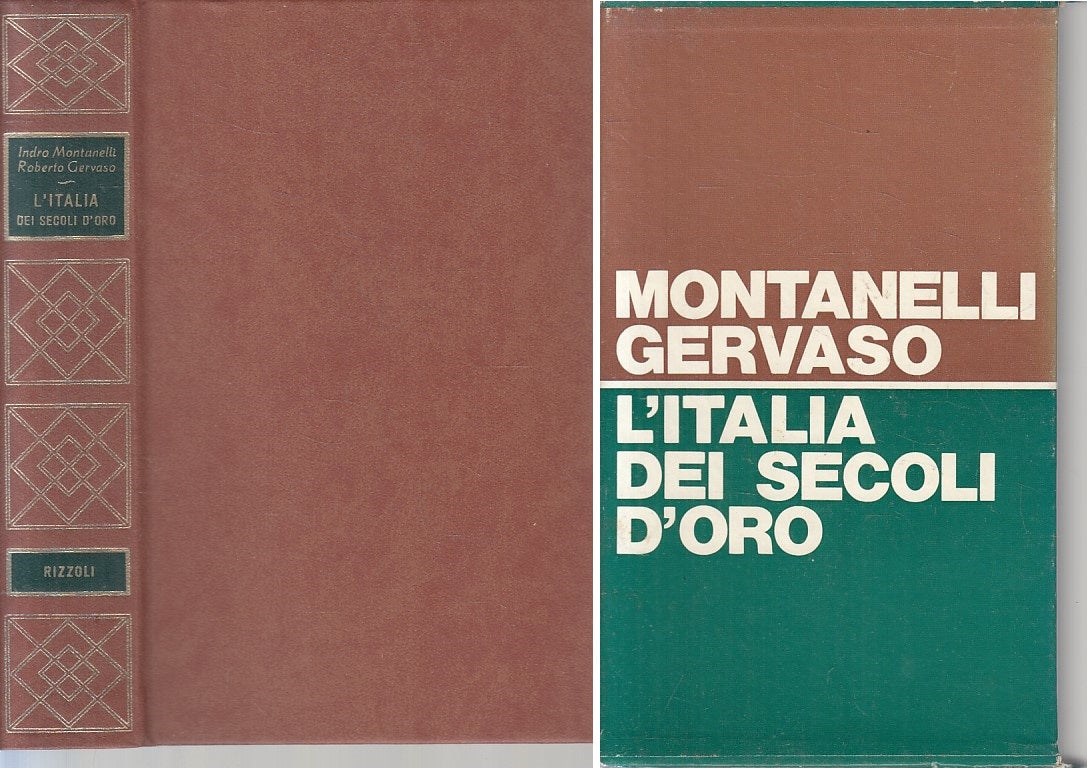 LS- L'ITALIA DEI SECOLI D'ORO - MONTANELLI GERVASI - RIZZOLI --- 1969- C- YFS563