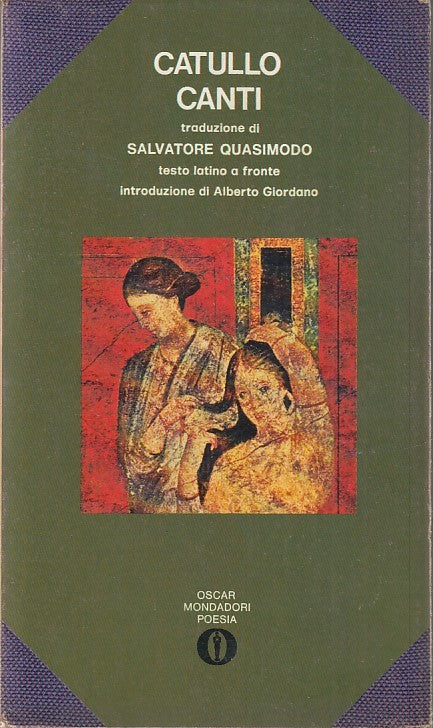 CANTI TESTO LATINO A FRONTE - CATULLO - MONDADORI- OSCAR POESIA--- B- XFS