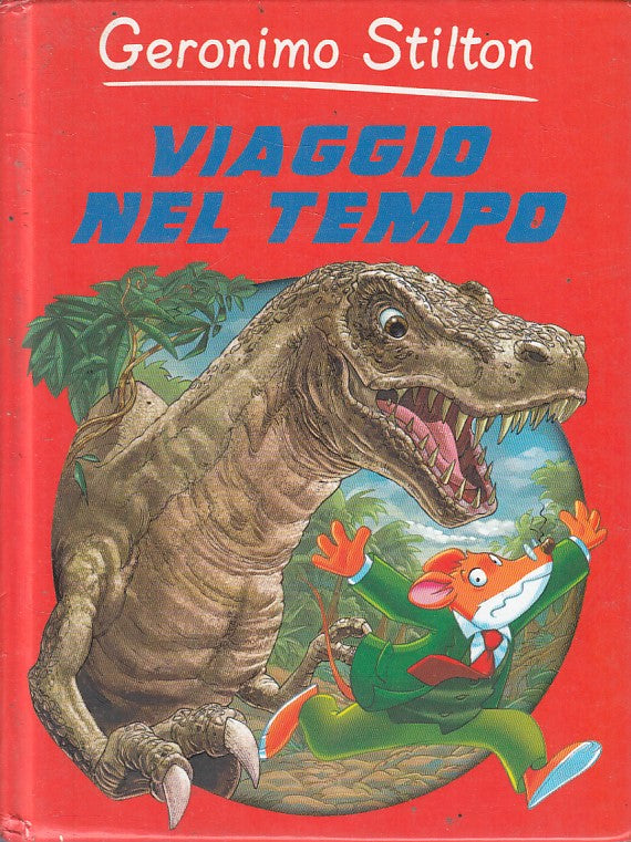 GERONIMO STILTON VIAGGIO NEL TEMPO - PIEMME - C - JXS253
