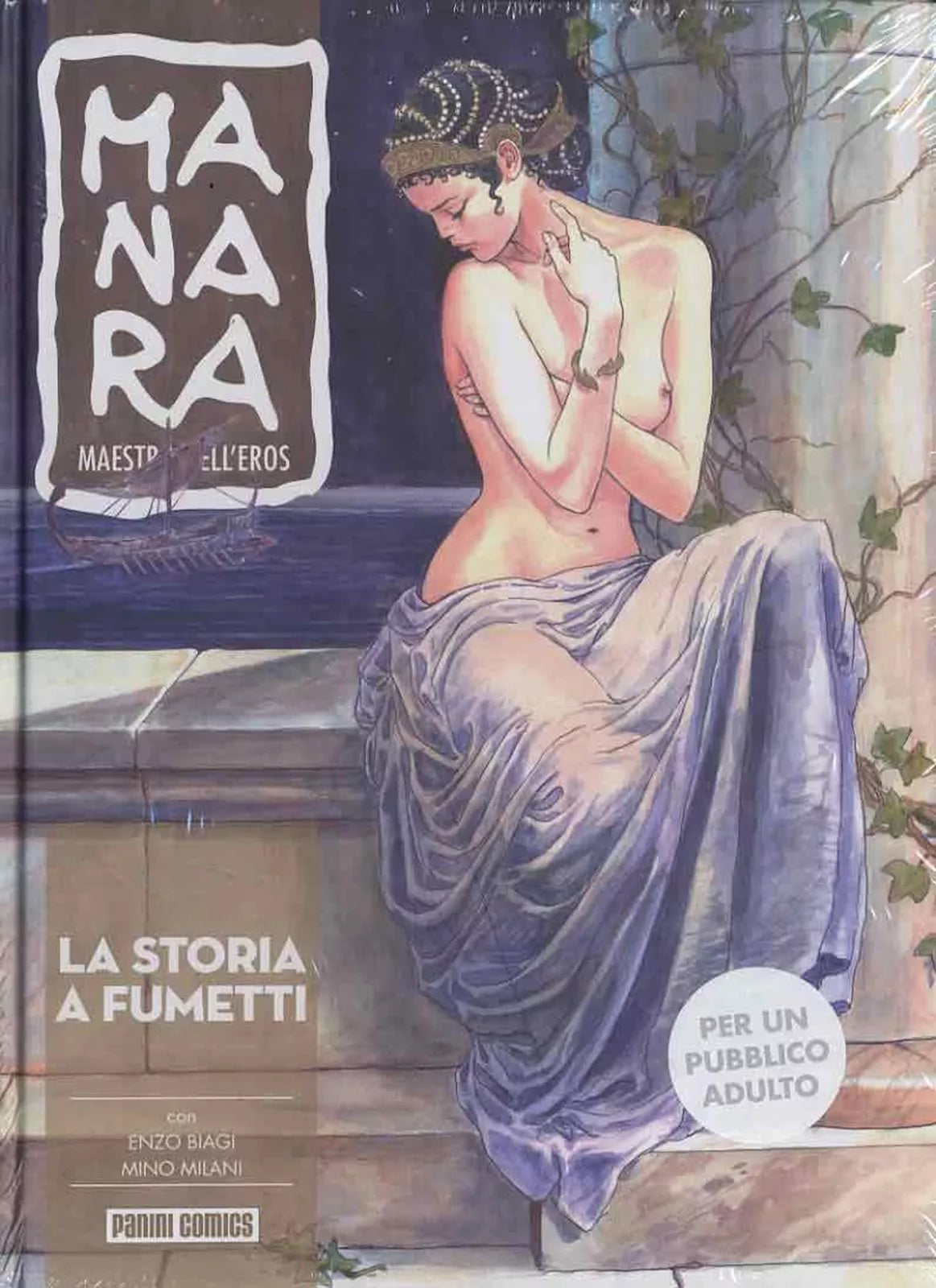 FP- MAESTRO DELL'EROS 6 STORIA A FUMETTI- MANARA PRATT- PANINI GdS- 2013- C- M24