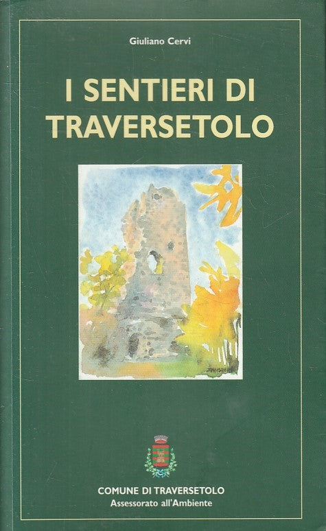LV- I SENTIERI DI TRAVERSETOLO - CERVI - TRAVERSETOLO --- 1996 - B - YFS396
