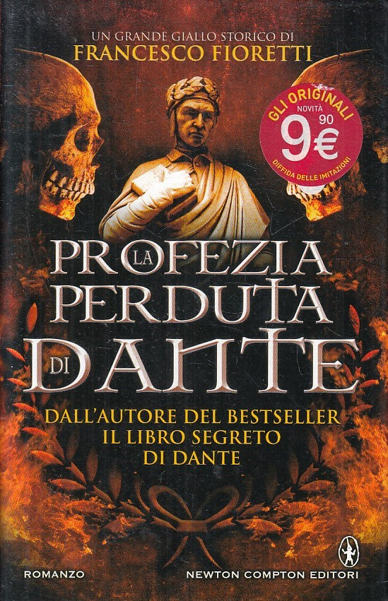 LA PROFEZIA PERDUTA DI DANTE - FRANCESCO FIORETTI - NEWTON - CS - JXS232